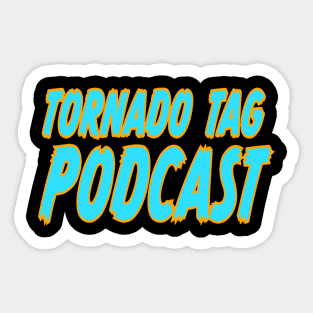 Tornado Tag Podcast Sticker